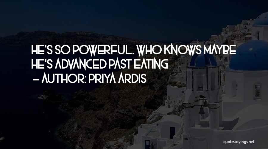 Ya Books Quotes By Priya Ardis