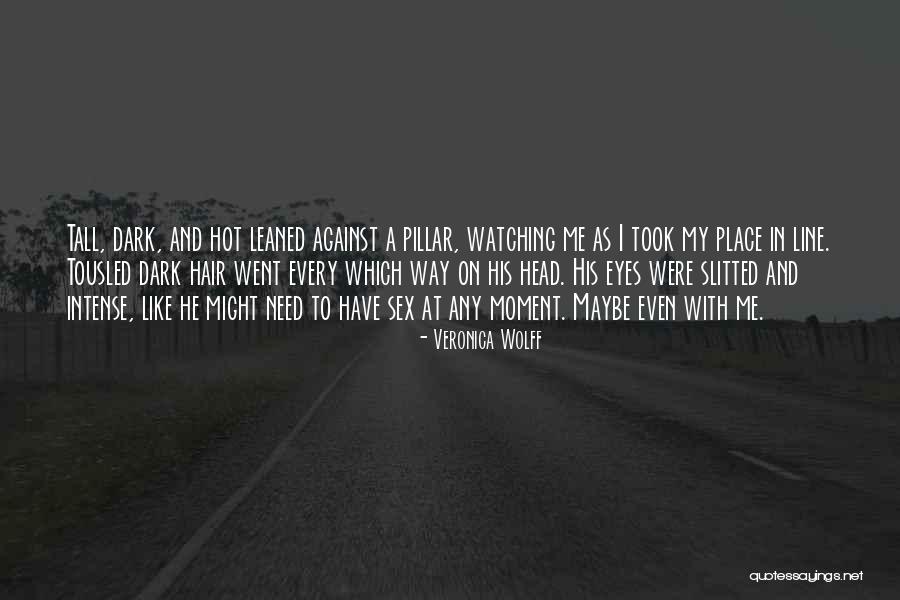 Ya Contemporary Quotes By Veronica Wolff Ya Contemporary Quotes By Veronica Wolff