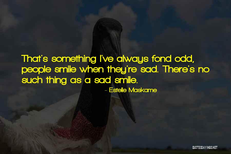 Ya Contemporary Romance Quotes By Estelle Maskame Ya Contemporary Romance Quotes By Estelle Maskame