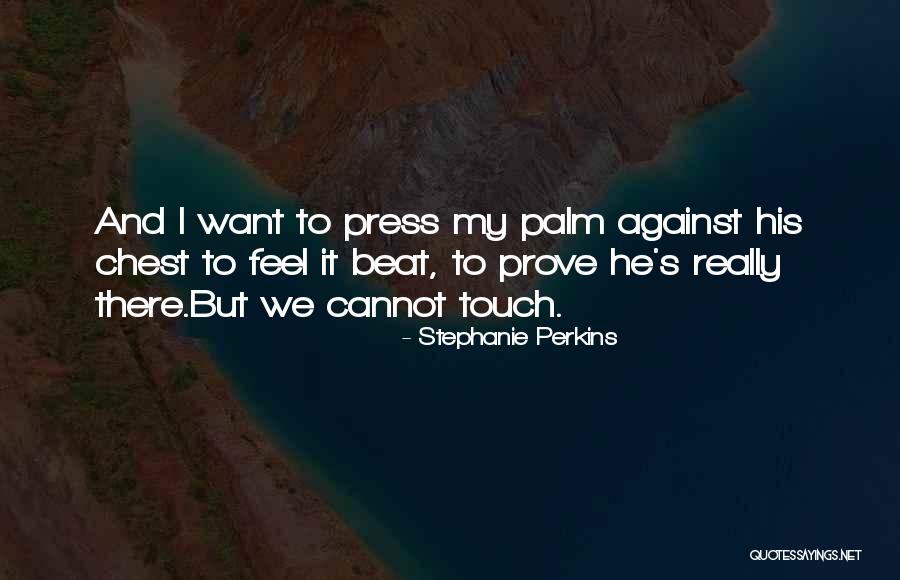 Ya Contemporary Romance Quotes By Stephanie Perkins Ya Contemporary Romance Quotes By Stephanie Perkins