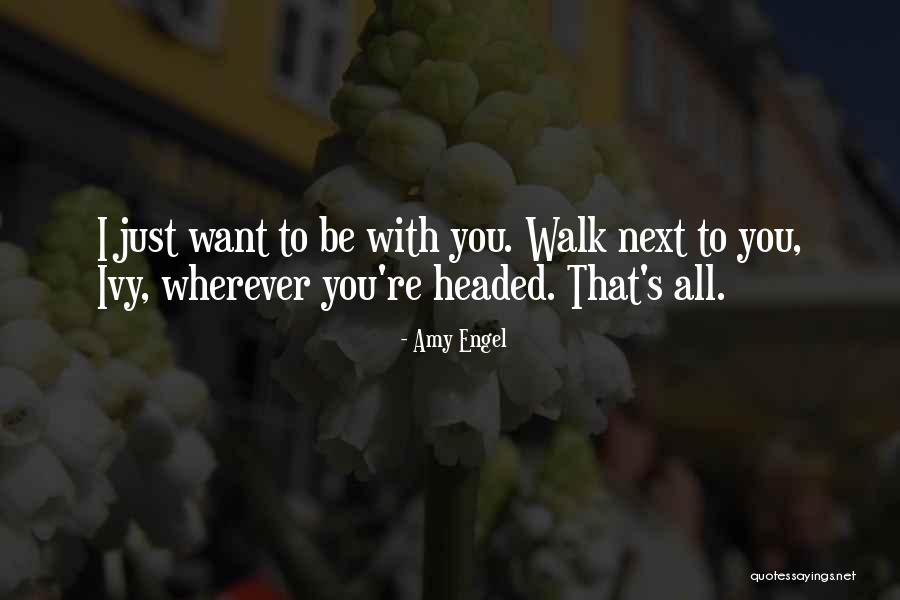 Ya Dystopian Quotes By Amy Engel Ya Dystopian Quotes By Amy Engel