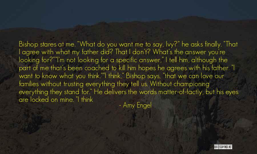 Ya Dystopian Quotes By Amy Engel Ya Dystopian Quotes By Amy Engel