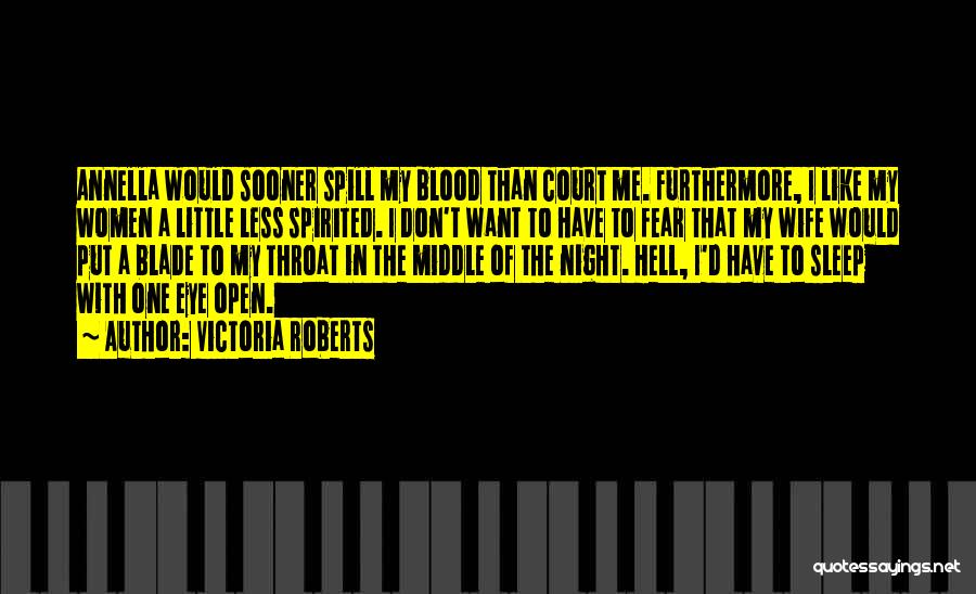Ya Historical Quotes By Victoria Roberts Ya Historical Quotes By Victoria Roberts