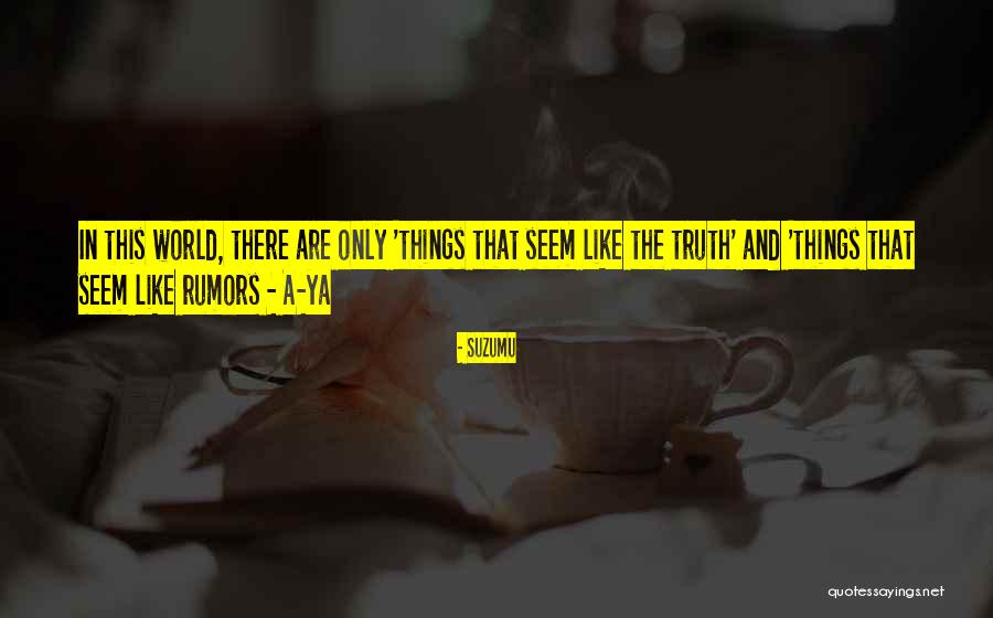 Ya Horror Quotes By Suzumu Ya Horror Quotes By Suzumu