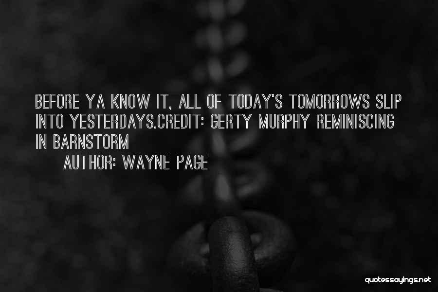 Ya Know Quotes By Wayne Page