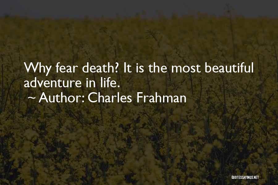 Ya Literature Quotes By Charles Frahman