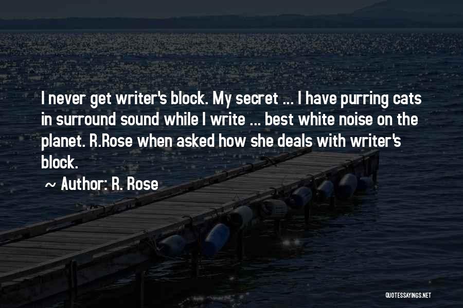 Ya Novel Quotes By R. Rose