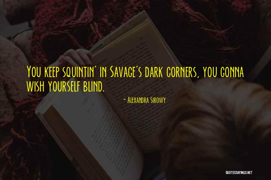 Ya Quotes By Alexandra Sirowy Ya Quotes By Alexandra Sirowy