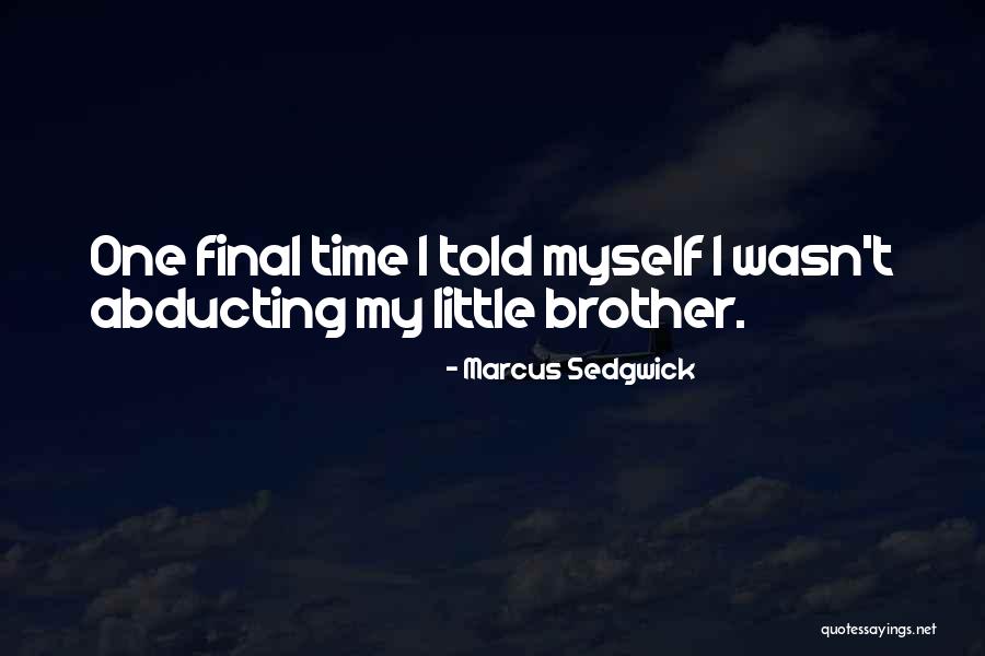 Ya Quotes By Marcus Sedgwick Ya Quotes By Marcus Sedgwick