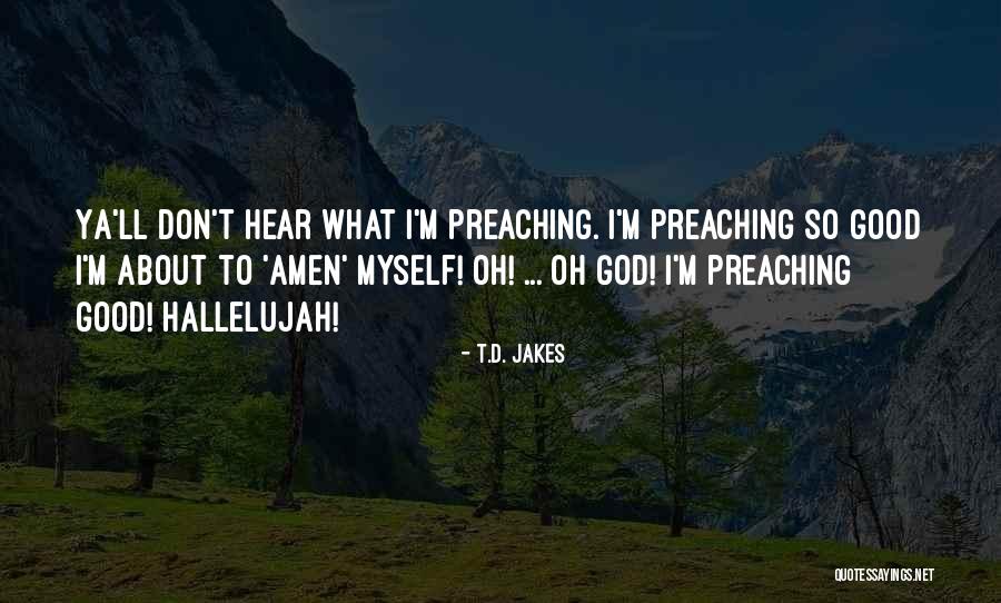Ya Quotes By T.D. Jakes Ya Quotes By T.D. Jakes