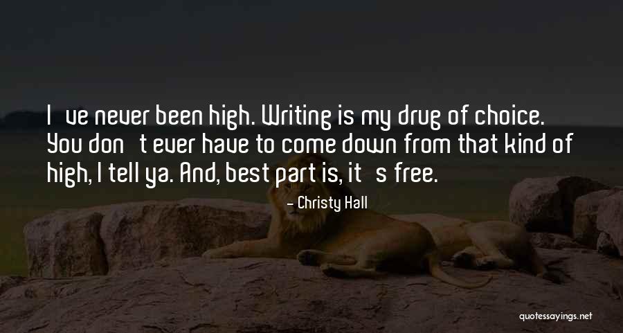 Ya Quotes Quotes By Christy Hall Ya Quotes Quotes By Christy Hall