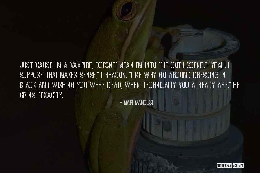 Ya Urban Fantasy Quotes By Mari Mancusi Ya Urban Fantasy Quotes By Mari Mancusi