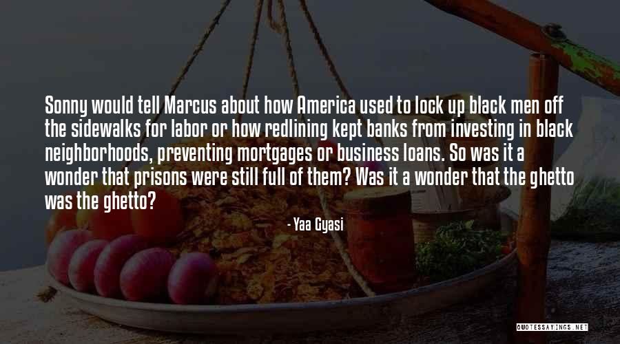 Yaa Gyasi Quotes 1616335 Yaa Gyasi Quotes 1616335