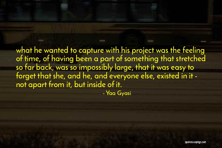 Yaa Gyasi Quotes 185602