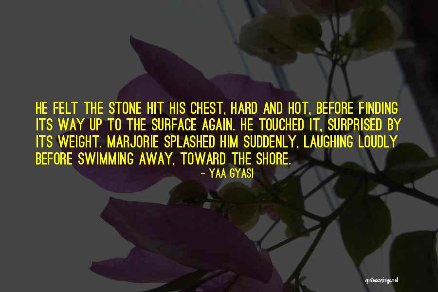Yaa Gyasi Quotes 291250 Yaa Gyasi Quotes 291250