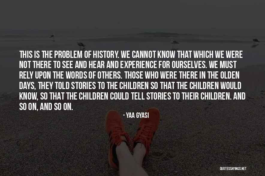 Yaa Gyasi Quotes 574929 Yaa Gyasi Quotes 574929
