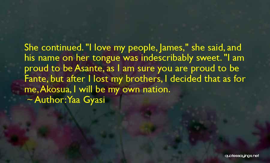 Yaa Gyasi Quotes 640396