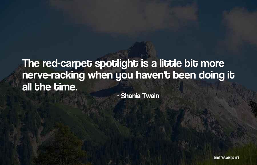 Yaadman Quotes By Shania Twain Yaadman Quotes By Shania Twain