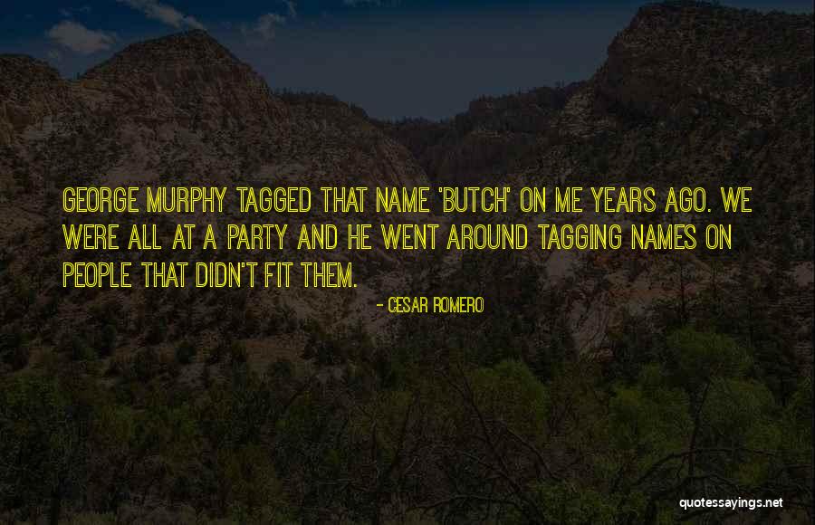 Yaah Quotes By Cesar Romero Yaah Quotes By Cesar Romero