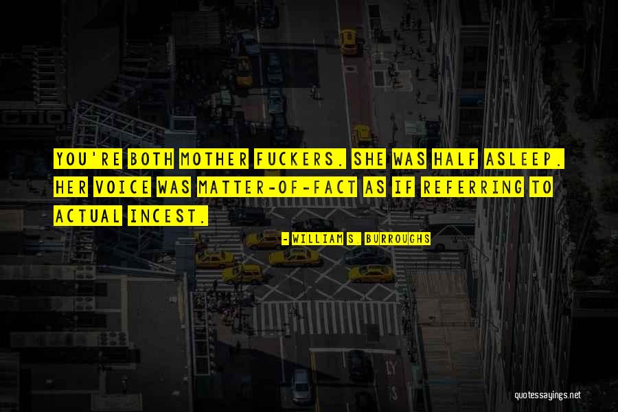 Yaamanyi Quotes By William S. Burroughs Yaamanyi Quotes By William S. Burroughs