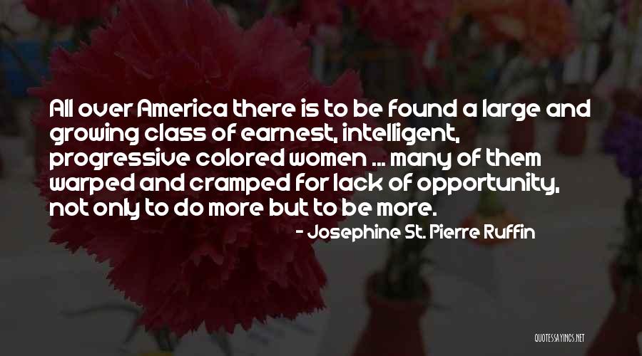 Yaamini Quotes By Josephine St. Pierre Ruffin Yaamini Quotes By Josephine St. Pierre Ruffin