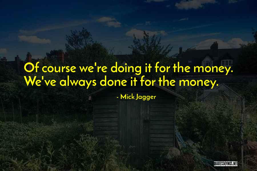 Yaan Yaan Quotes By Mick Jagger Yaan Yaan Quotes By Mick Jagger