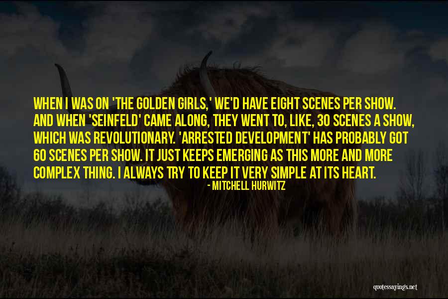 Yabe Quotes By Mitchell Hurwitz Yabe Quotes By Mitchell Hurwitz