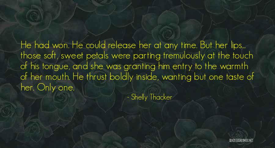 Yacana Quotes By Shelly Thacker Yacana Quotes By Shelly Thacker