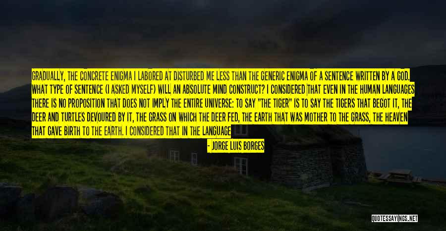 Yacanos Paving Quotes By Jorge Luis Borges Yacanos Paving Quotes By Jorge Luis Borges