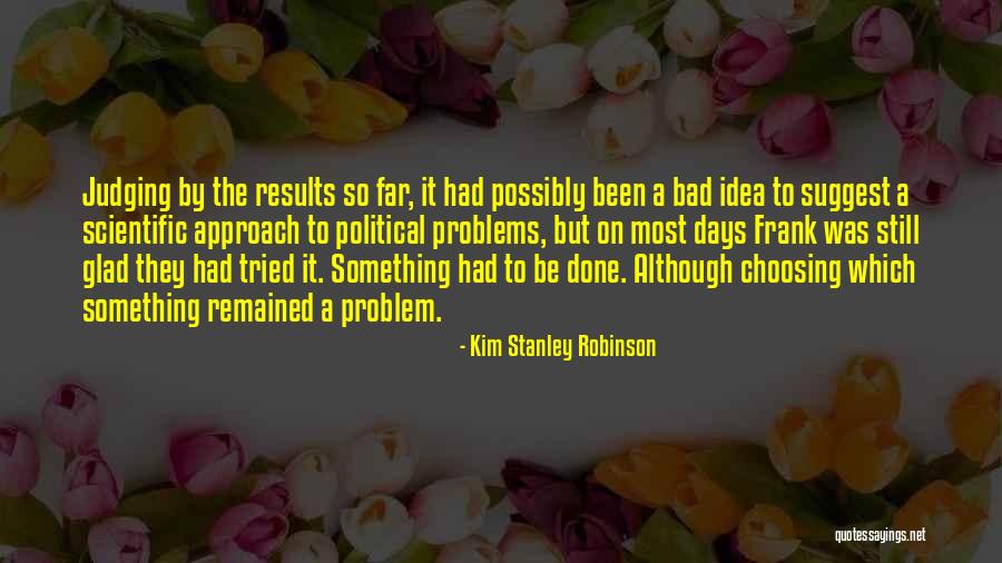 Yaccarinostudio Quotes By Kim Stanley Robinson Yaccarinostudio Quotes By Kim Stanley Robinson