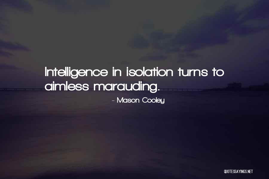Yacer Quotes By Mason Cooley Yacer Quotes By Mason Cooley