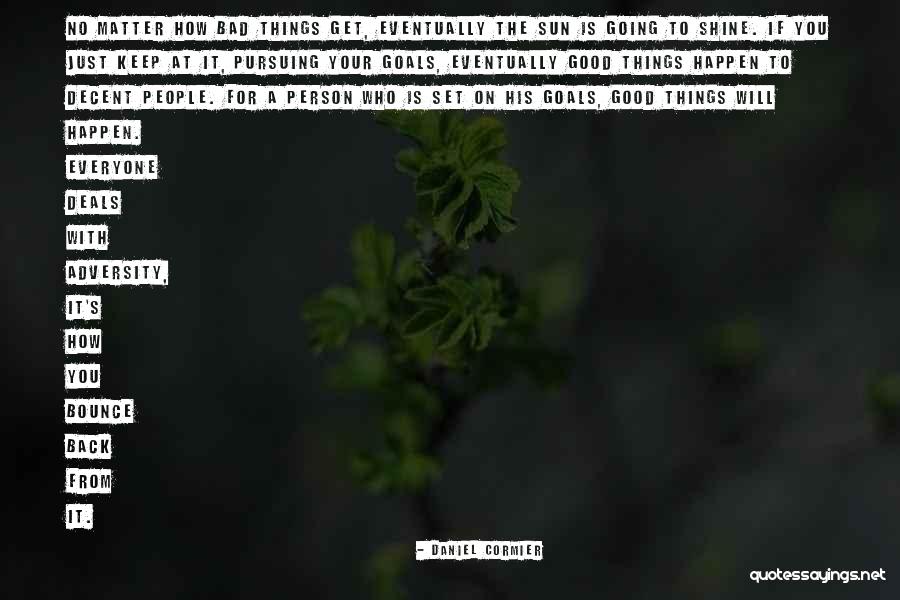 Yaces Juego Quotes By Daniel Cormier Yaces Juego Quotes By Daniel Cormier