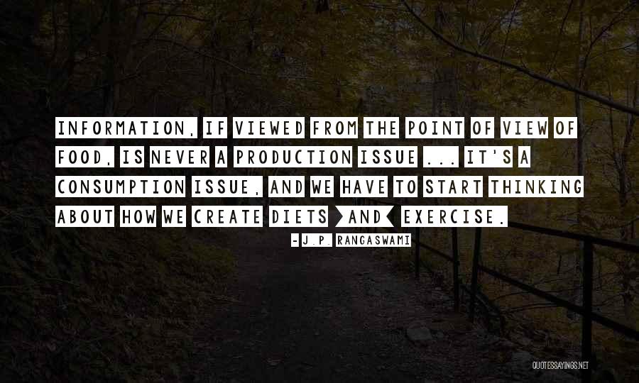 Yachiran Quotes By J.P. Rangaswami Yachiran Quotes By J.P. Rangaswami