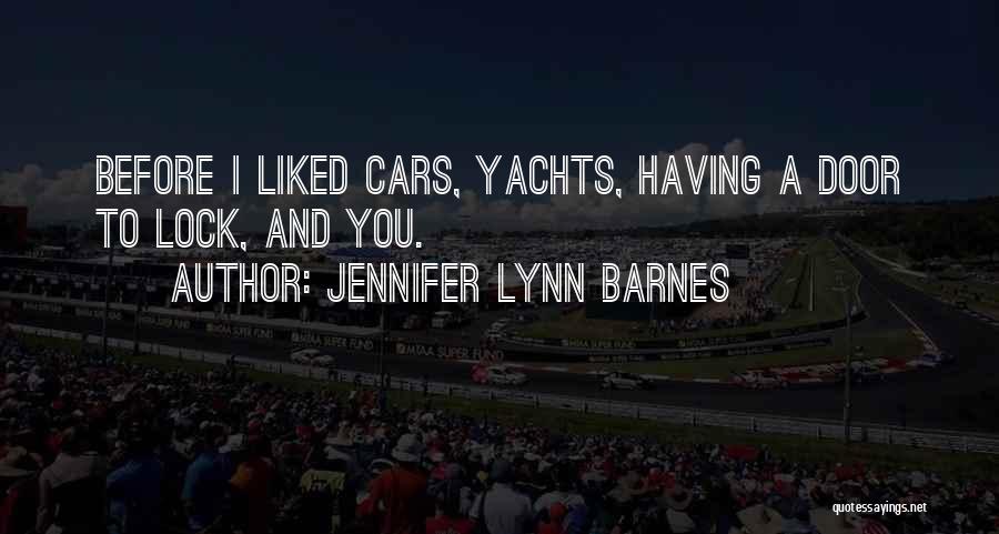 Yachts Quotes By Jennifer Lynn Barnes