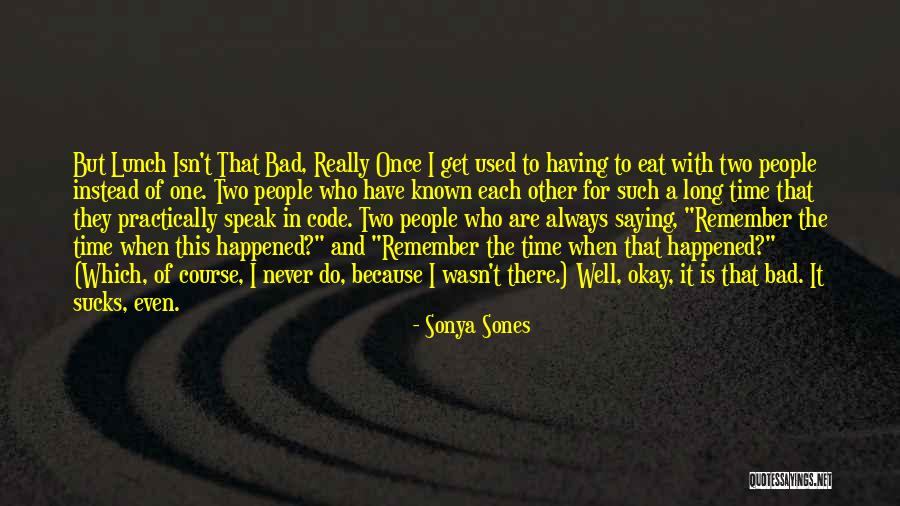 Yacon Syrup Quotes By Sonya Sones Yacon Syrup Quotes By Sonya Sones