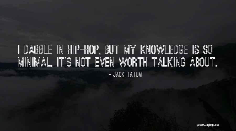Yacontemporary Quotes By Jack Tatum Yacontemporary Quotes By Jack Tatum