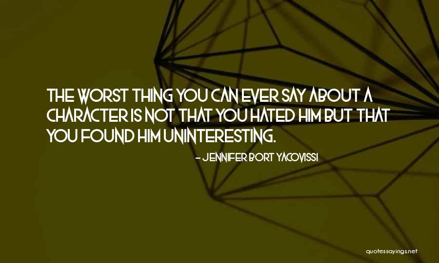 Yacovissi Quotes By Jennifer Bort Yacovissi Yacovissi Quotes By Jennifer Bort Yacovissi