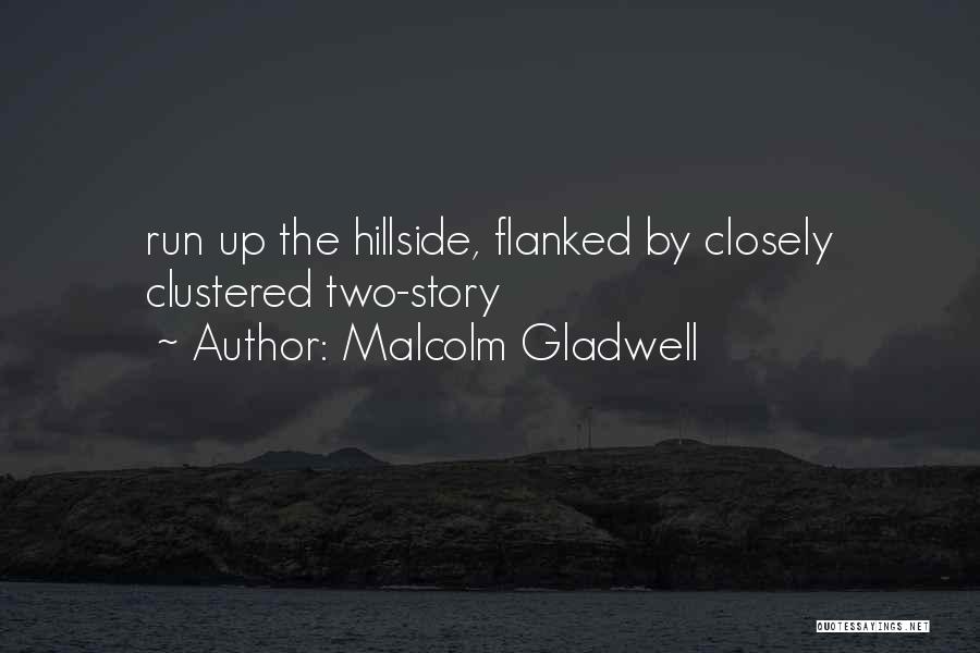 Yadamean Lyrics Quotes By Malcolm Gladwell