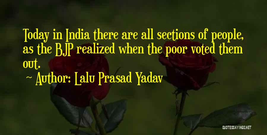 Yadav's Quotes By Lalu Prasad Yadav