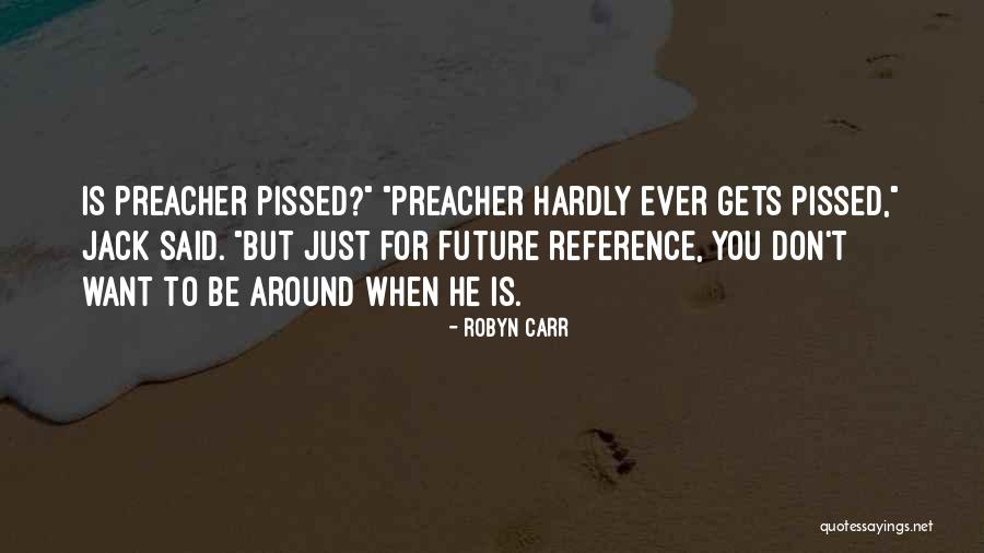 Yade Lauren Quotes By Robyn Carr Yade Lauren Quotes By Robyn Carr