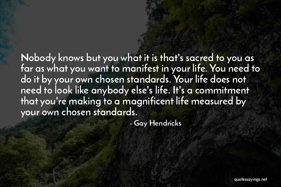 Yade Yade Quotes By Gay Hendricks Yade Yade Quotes By Gay Hendricks