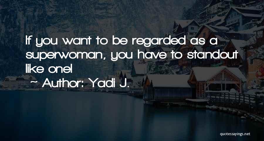 Yadi J. Quotes 2241782