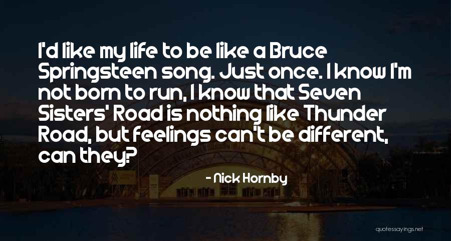 Yadna Quotes By Nick Hornby Yadna Quotes By Nick Hornby