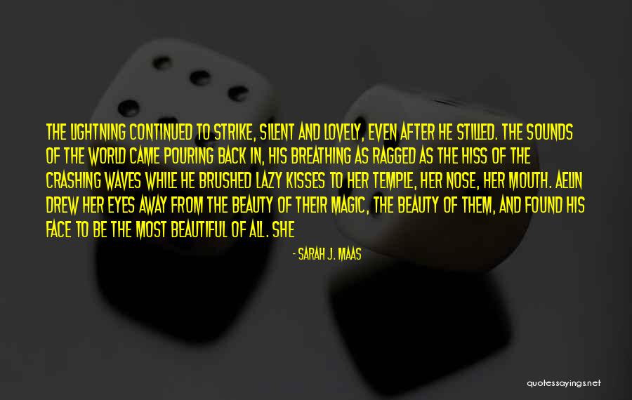 Yadni Quotes By Sarah J. Maas