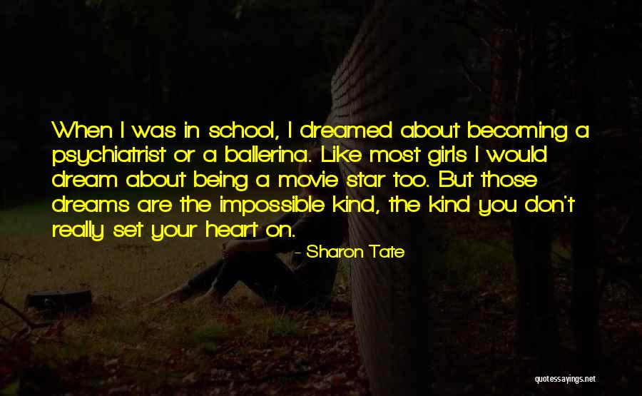 Yadollah Sahabi Quotes By Sharon Tate Yadollah Sahabi Quotes By Sharon Tate