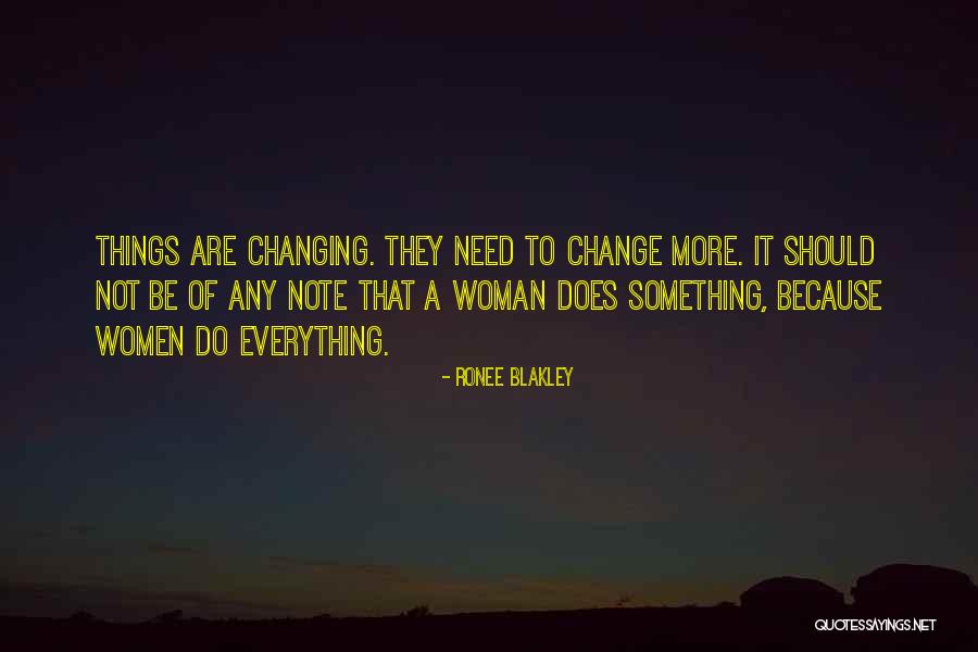 Yadviga Monich Quotes By Ronee Blakley Yadviga Monich Quotes By Ronee Blakley