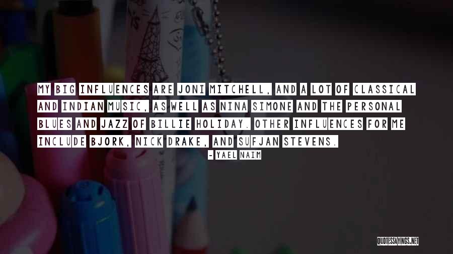 Yael Naim Quotes 859997
