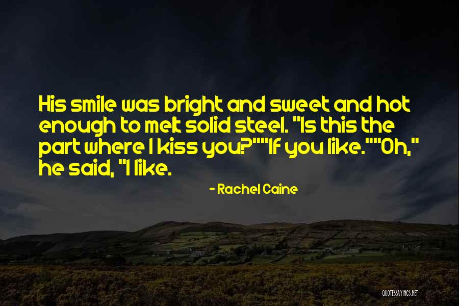 Yaelle Azagury Quotes By Rachel Caine Yaelle Azagury Quotes By Rachel Caine