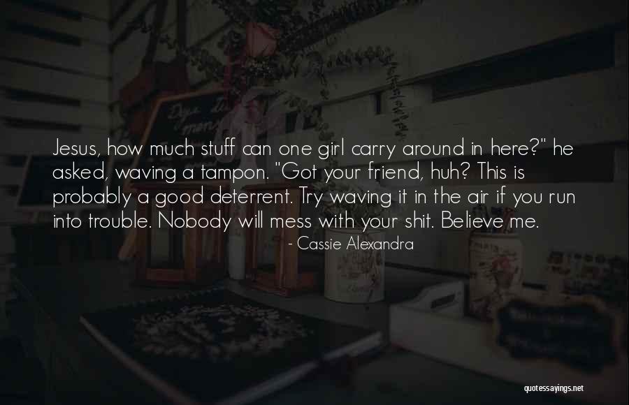 Yafa Pens Quotes By Cassie Alexandra Yafa Pens Quotes By Cassie Alexandra