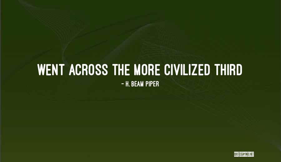 Yafa Pens Quotes By H. Beam Piper